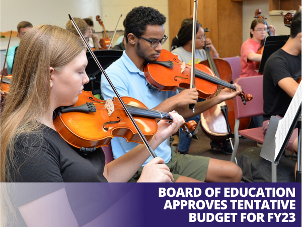 Board of Education Approves Tentative Budget for FY23